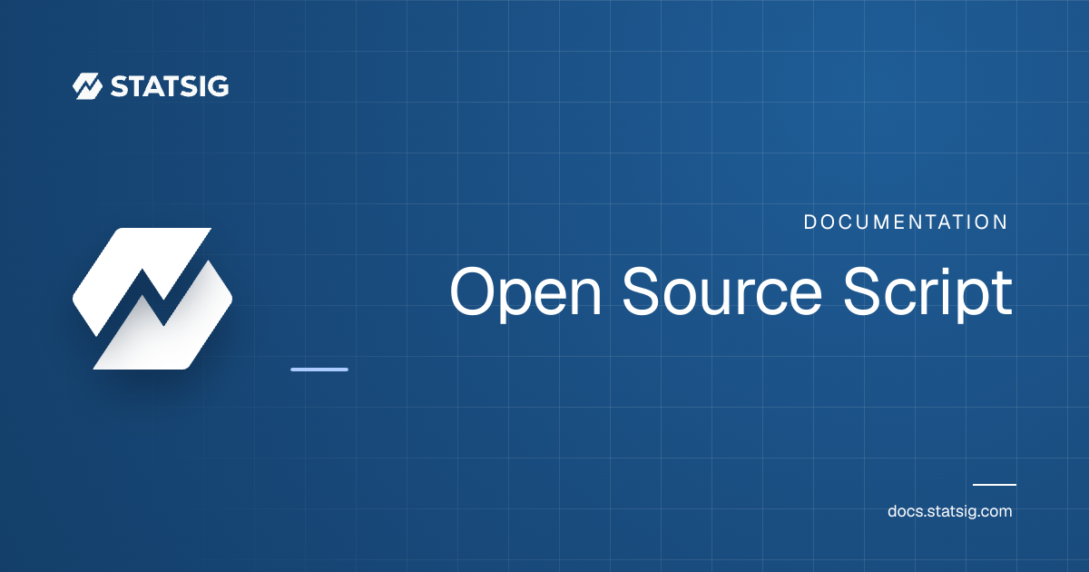 Open Source Script | Statsig Docs