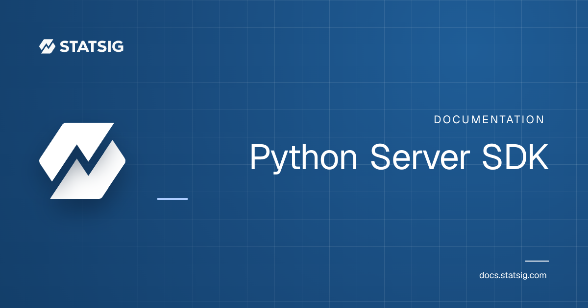 Python Server SDK | Statsig Docs