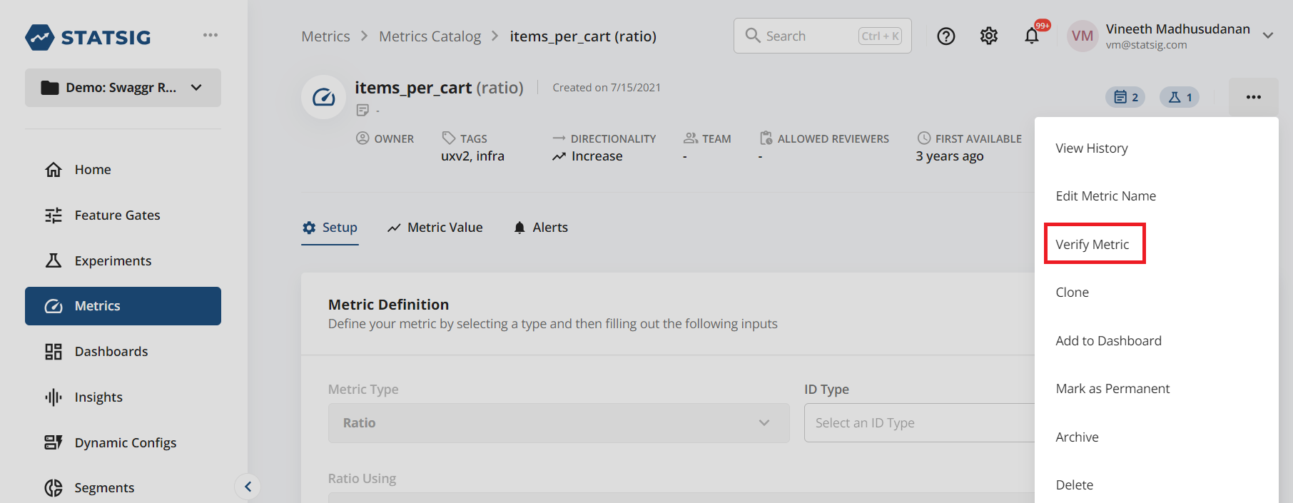 Metric overflow menu with verify option