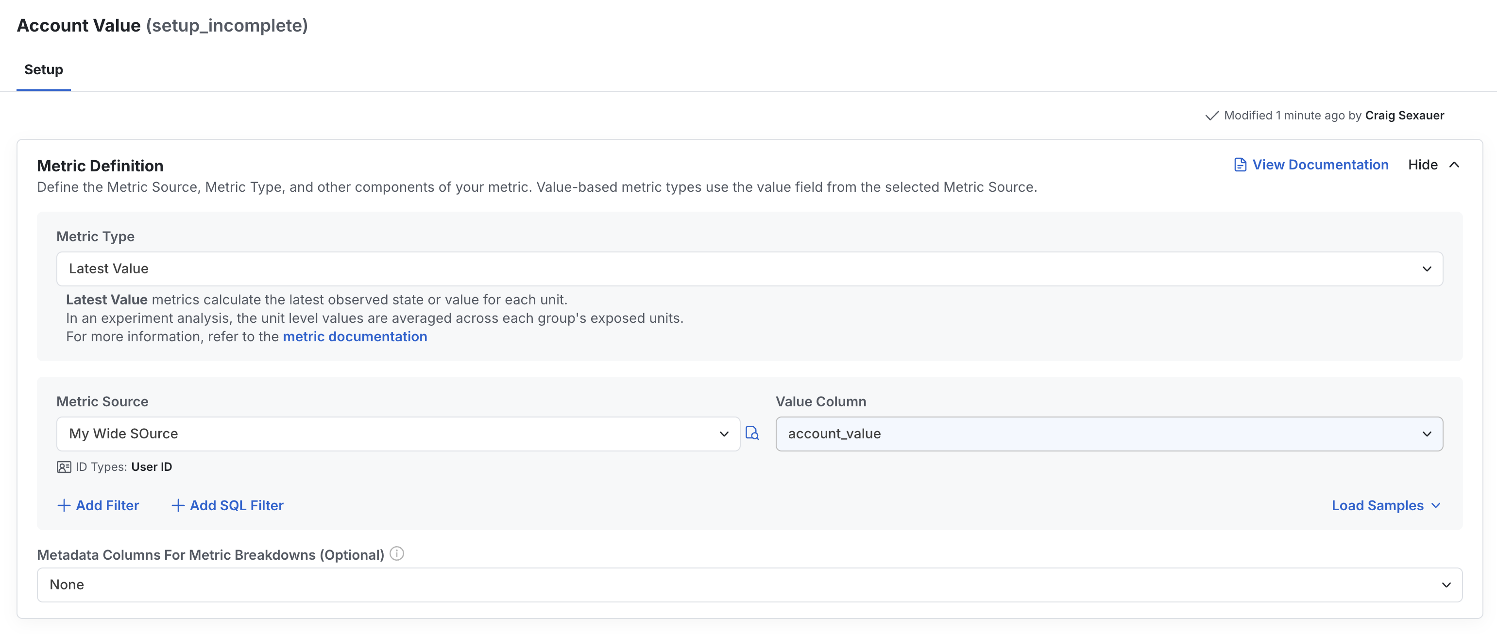 Latest value metric configuration using account column